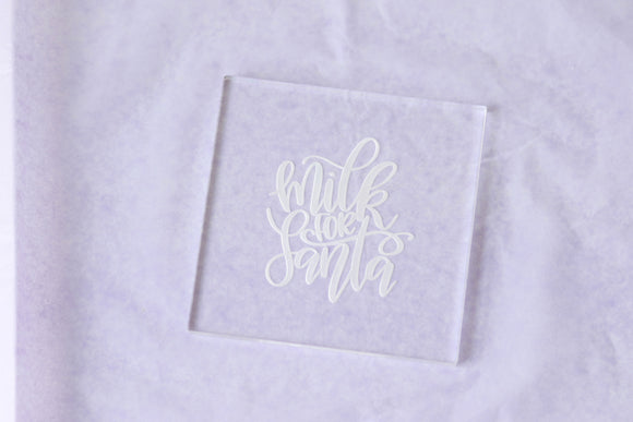 Milk For Santa Raised Acrylic Stamp