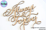 Always & Forever Cake Topper (other colour choices available)