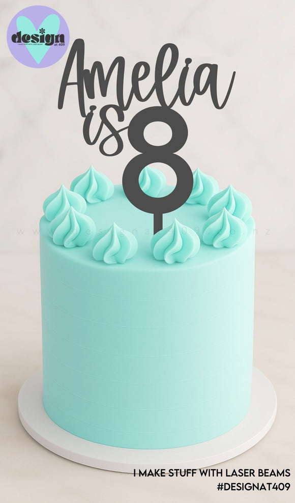Custom Name is Age Cake Topper (other colour choices available)
