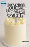 Dancing Queen Young & Sweet Only 17 Cake Topper (other colour choices available)