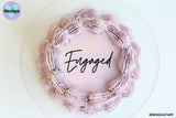 Engaged Cake Words (options available)