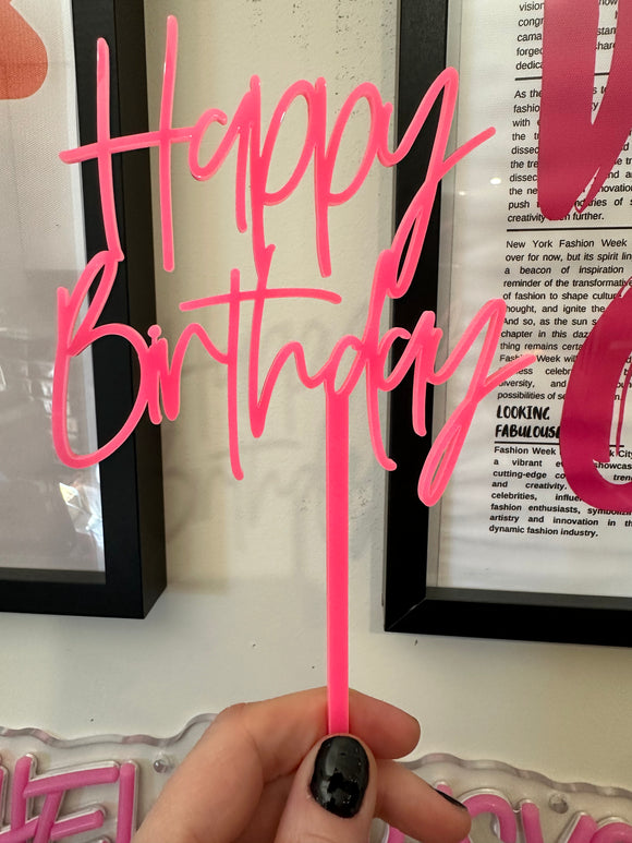 Happy Birthday Cake Topper Pink Fluro Acrylic
