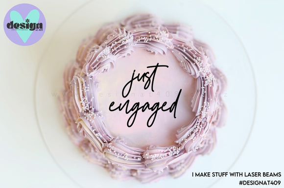 Just Engaged Cake Words (options available)