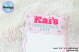 Custom Name Christmas List Acrylic Sign