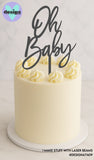 Oh Baby Cake Topper Style 4 (other colour choices available)
