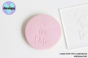 Save The Date Raised Acrylic Fondant Stamp