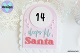 Sleeps Til Santa Sign