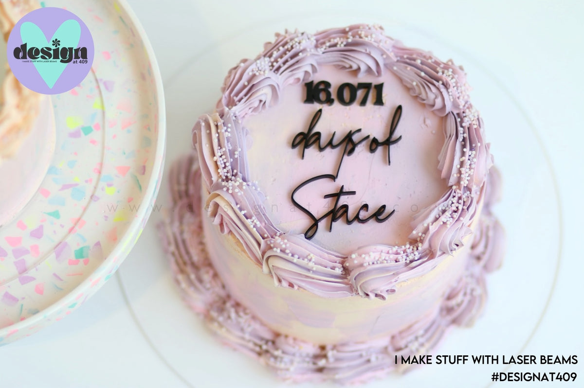 Custom Days Of Name Cake Words (options available) – Design at 409
