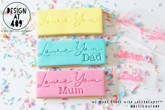 Love You With Mum / Dad Stamp & Cutter Set