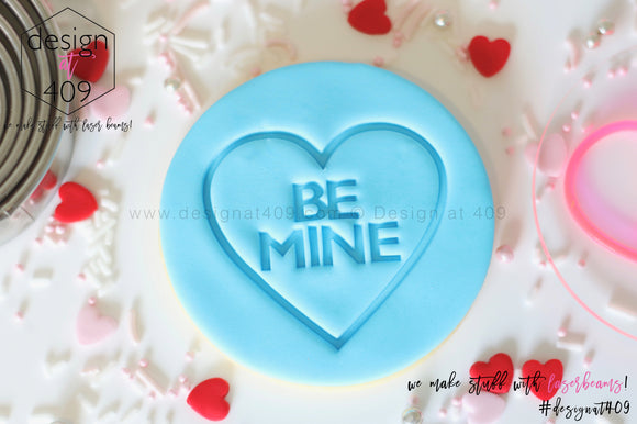 Be Mine Candy Heart Acrylic Embosser Stamp