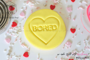 Bored Candy Heart Acrylic Embosser Stamp