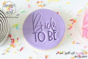 Bride To Be Acrylic Embosser Stamp