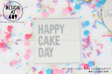 Happy Cake Day Small / Celebration Cake Dots