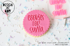 Cookies For Santa 3 Acrylic Embosser Stamp