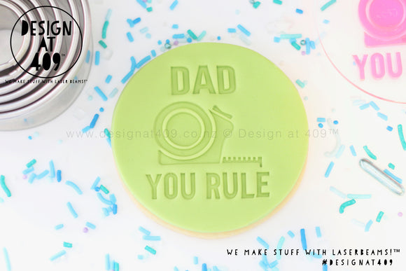 Dad You Rule Acrylic Embosser Stamp