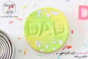 Dad 1 Acrylic Embosser Stamp