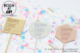 Mini Happy Cake Day Etched Cake Topper  (other colour choices available)