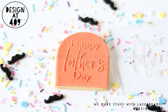 Happy Father's Day 1 Raised Acrylic Fondant Stamp