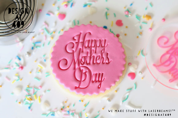 Happy Mother's Day 2 Acrylic Embosser Stamp