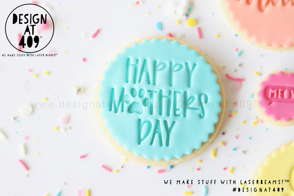 Happy Mother's Day Paw Print Acrylic Embosser Stamp