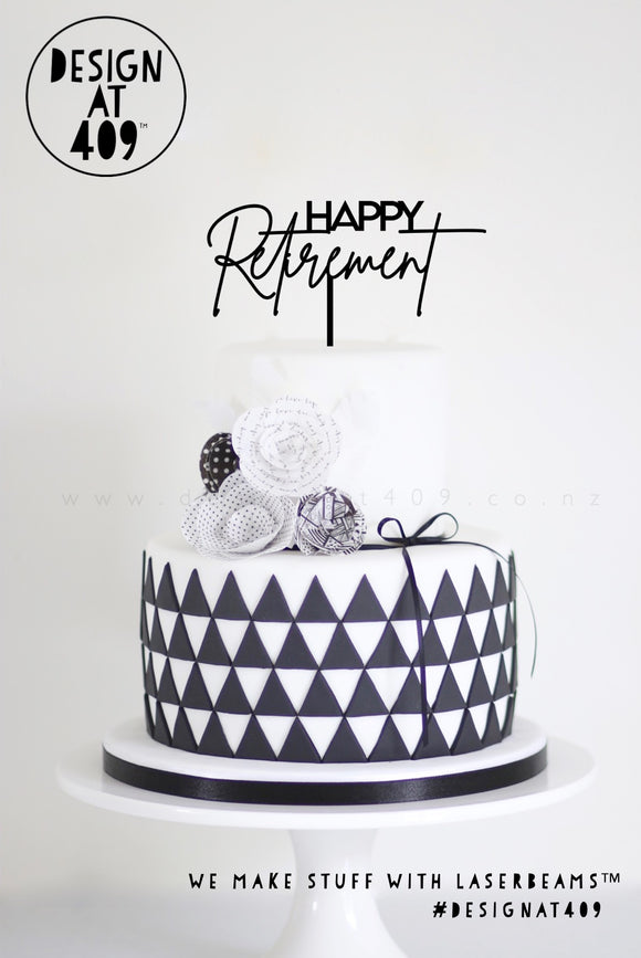 Happy Retirement Cake Topper (other colour choices available)