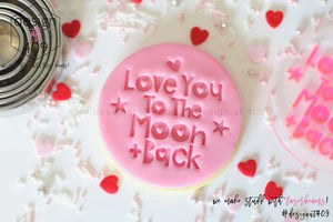 Love You To The Moon + Back Acrylic Embosser Stamp
