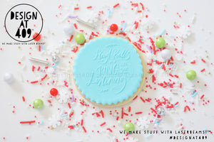 Sleigh Bells Ring Are You Listening Raised Acrylic Fondant Stamp