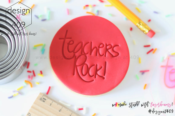 Teachers Rock! Acrylic Embosser Stamp