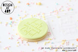 Thanks For Making Me A Smart Cookie 2 Raised Acrylic Fondant Stamp