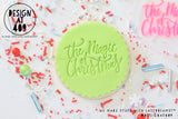 The Magic Of Christmas Acrylic Embosser Stamp