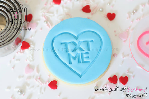 Txt Me Candy Heart Acrylic Embosser Stamp