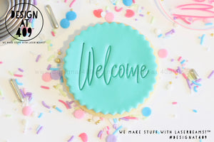 Welcome 1 Acrylic Embosser Stamp